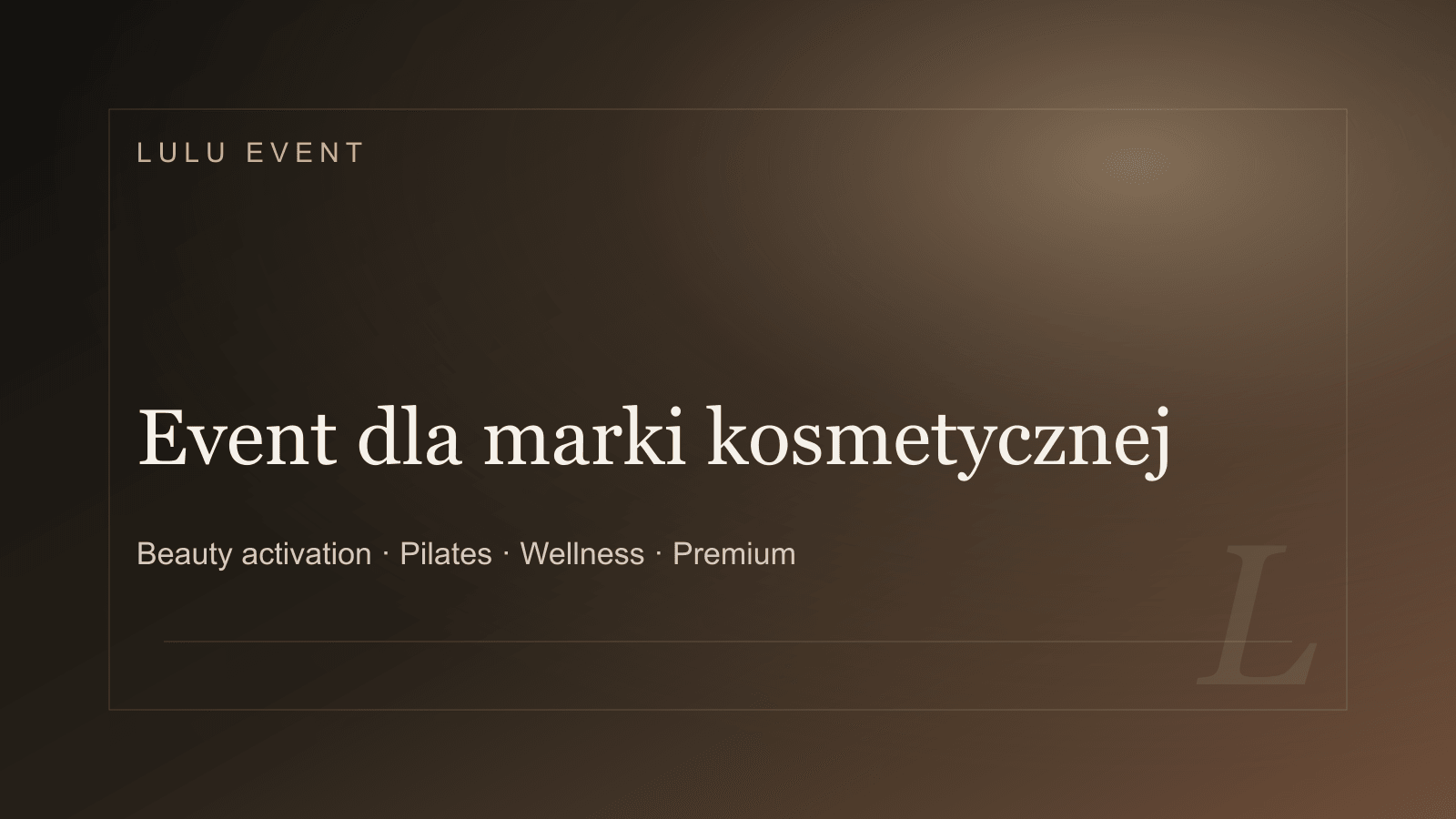 Premium cover for Event dla marki kosmetycznej