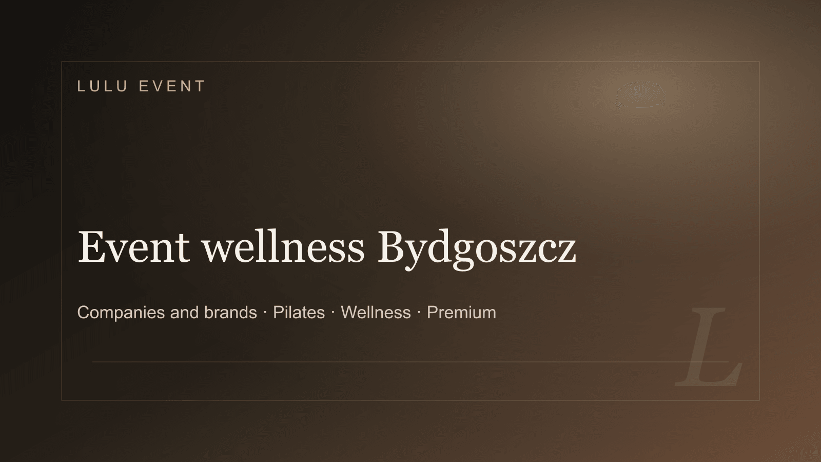 Premium cover for Event wellness Bydgoszcz: firmy i marki premium