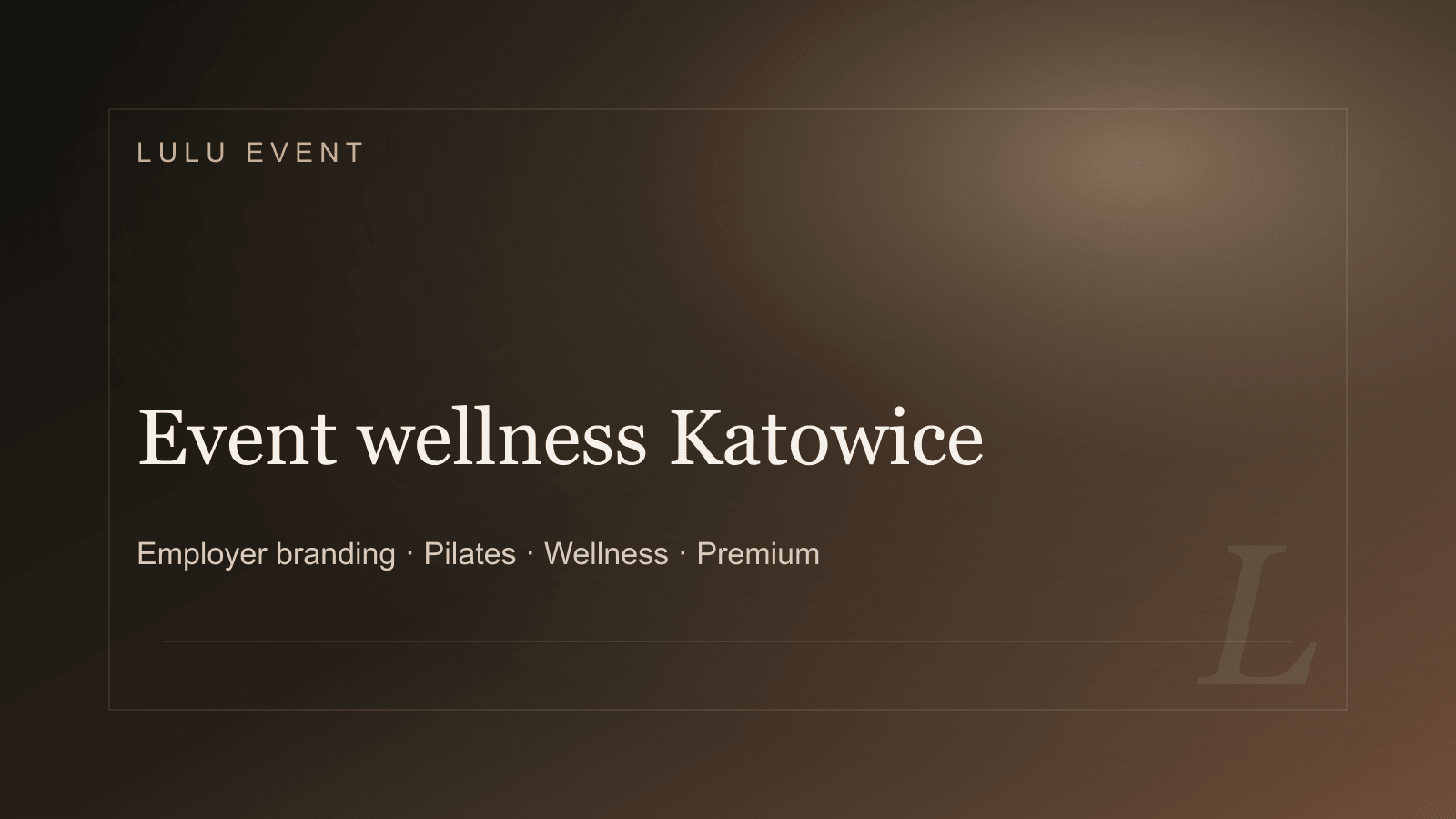 Premium cover for Event wellness Katowice: employer branding